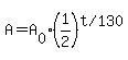 A=A%5B0%5D%2A%281%2F2%29%5E%22t+%2F+130%22