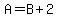 A=B%2B2