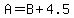 A=B%2B4.5