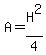 A=H%5E2%2F4