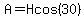 A=Hcos%2830%29