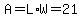 A=L%2AW=21