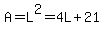 A=L%5E2=4L%2B21