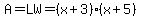 A=LW=%28x%2B3%29%28x%2B5%29