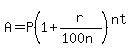 A=P%281%2Br%2F%28100n%29%29%5E%28nt%29