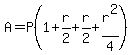 A=P%281%2Br%2F2%2Br%2F2%2Br%5E2%2F4%29