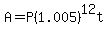 A=P%281.005%29%5E12t
