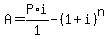 A=P%2Ai%2F1-%281%2Bi%29%5En