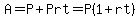 A=P%2BPrt+=+P%281+%2B+rt%29