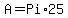 A=Pi%2A25