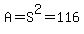 A=S%5E2=116