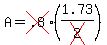 A=cross%28.8%29+%2A%281.73%2Fcross%282%29%29