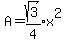 A=expr%28sqrt%283%29%2F4%29x%5E2