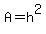A=h%5E2