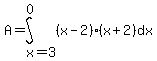 A=int%28%28x-2%29%28x%2B2%29%2Cdx%2Cx=3%2C0%29