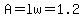 A=lw=1.2