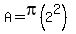A=pi%282%5E2%29