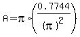 A=pi%2A%280.7744%2F%28pi%29%5E2%29