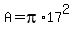 A=pi%2A17%5E2