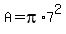 A=pi%2A7%5E2