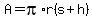 A=pi%2Ar%28s%2Bh%29