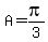 A=pi%2F3