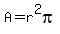 A=r%5E2pi