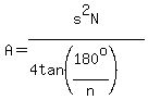 A=s%5E2N%2F%284tan%28180%5Eo%2Fn%29%29