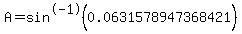 A=sin%5E-1%280.0631578947368421%29