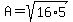 A=sqrt%2816%2A5%29