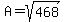 A=sqrt%28468%29