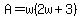 A=w%282w%2B3%29