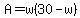 A=w%2830-w%29