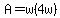 A=w%284w%29