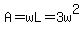 A=wL=3w%5E2
