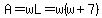 A=wL=w%28w%2B7%29
