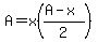 A=x%28%28A-x%29%2F2%29