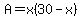 A=x%2830-x%29