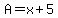 A=x%2B5