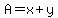 A=x%2By
