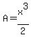 A=x%5E3%2F2