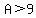 A%3E9