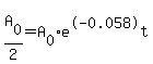 A%5B0%5D%2F2=A%5B0%5D+e%5E-0.058t