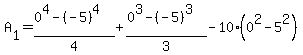 A%5B1%5D=%280%5E4-%28-5%29%5E4%29%2F4%2B%280%5E3-%28-5%29%5E3%29%2F3-10%280%5E2-5%5E2%29