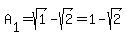 A%5B1%5D=sqrt%281%29-sqrt%282%29=1-sqrt%282%29