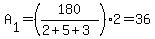 A%5B1%5D+=+%28180%2F%282%2B5%2B3%29%29%2A2=36