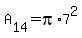 A%5B14%5D+=+pi%2A7%5E2