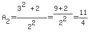 A%5B2%5D=%283%5E%282%29%2B2%29%2F2%5E2=%289%2B2%29%2F2%5E2=11%2F4