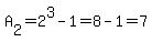 A%5B2%5D+=+2%5E3-1+=+8-1+=+7