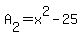 A%5B2%5D+=+x%5E2+-+25